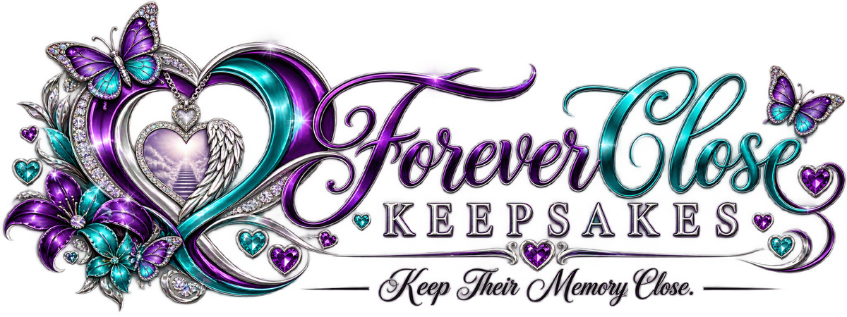 Forever Close Keepsakes